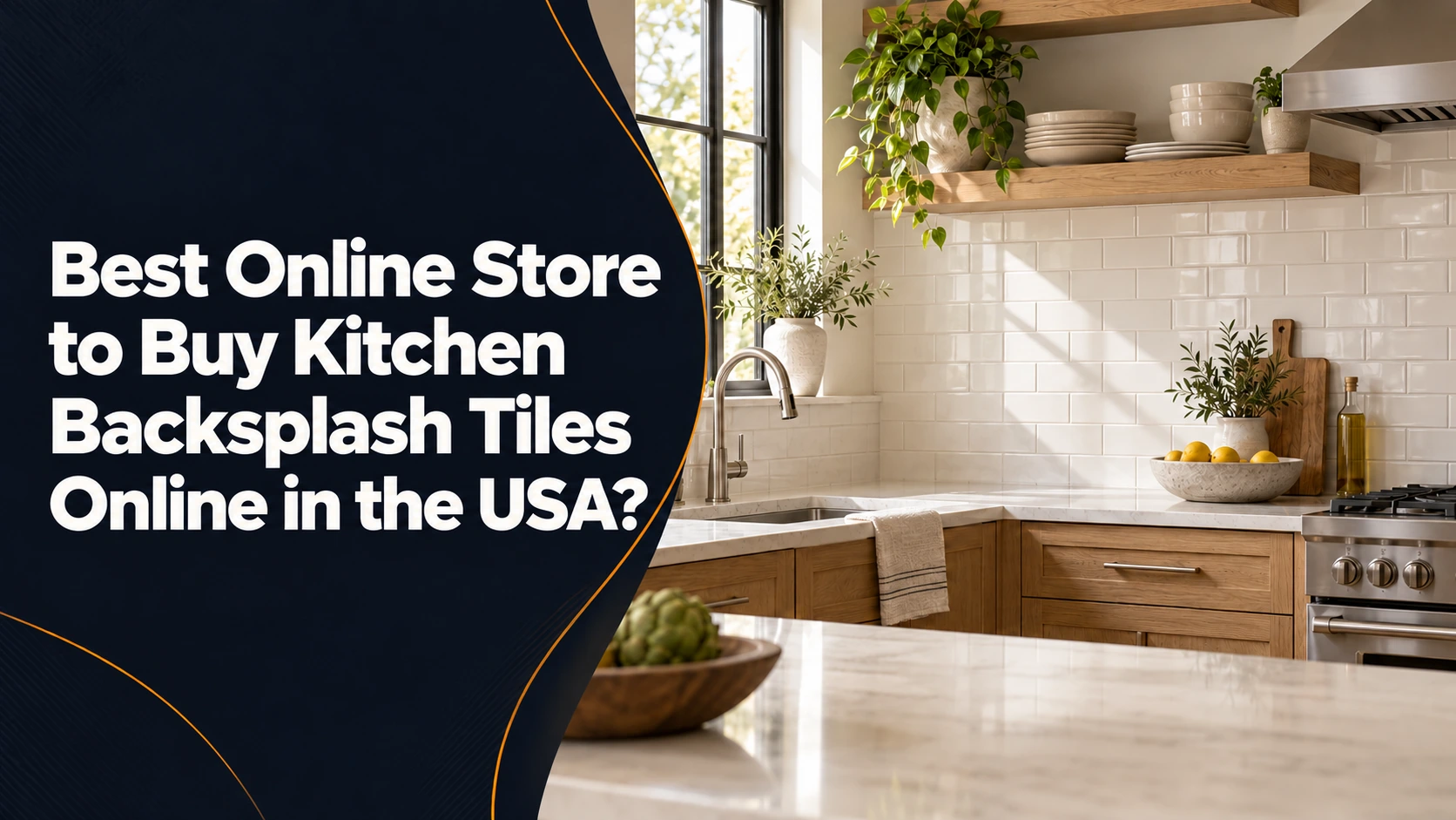 Buying kitchen backsplash tiles online: USA buying guide featuring a neutral kitchen