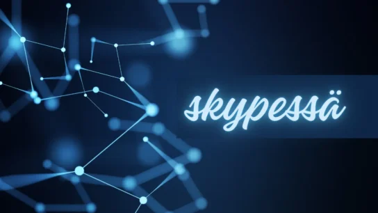 Skypessä: The Future of Virtual Communication